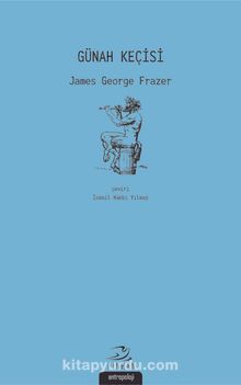 Günah Keçisi - James George Frazer