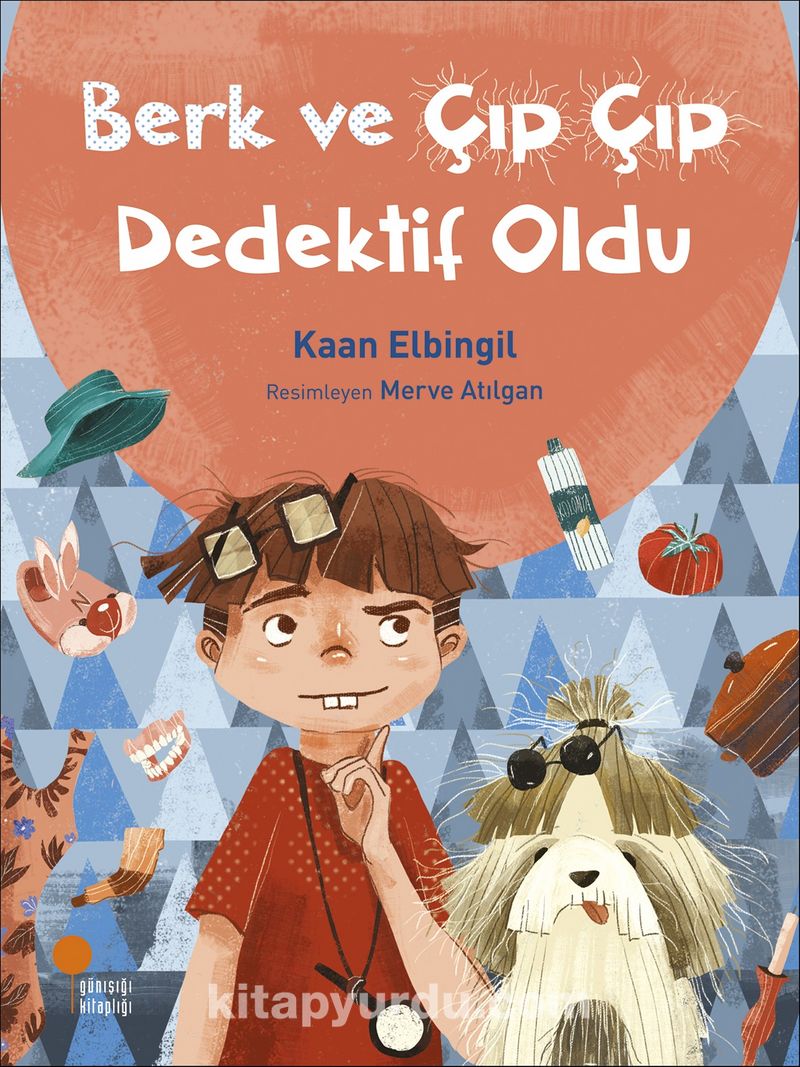 Berk Ve Cip Cip Dedektif Oldu Kaan Elbingil Kitapyurdu Com