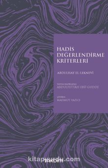 Hadis Değerlendirme Kriterleri - Abdulhay El-Leknevi