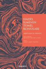 Hadis İlminin Temel Konuları