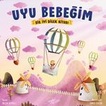 Uyu Bebeğim