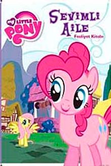 My Little Pony Sevimli Aile / Faaliyet Kitabı