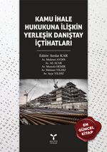Kamu İhale Hukukuna İlişkin  Yerleşik Danıştay İçtihatları