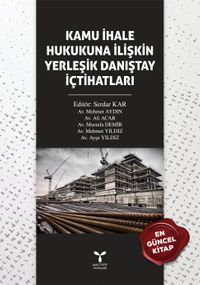 Kamu İhale Hukukuna İlişkin  Yerleşik Danıştay İçtihatları
