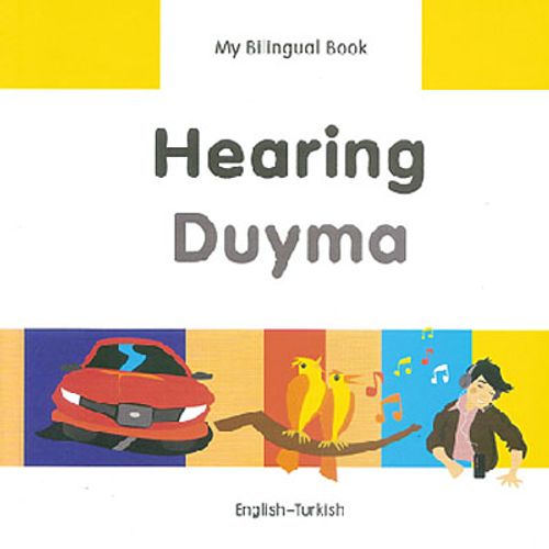 Hearing - Duyma / My Bilingual Book