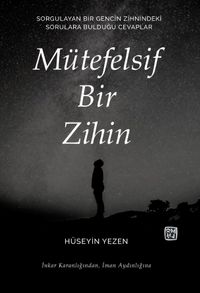 Mütefelsif Bir Zihin