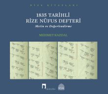 1835 Tarihli Rize Nüfus Defteri & Metin ve Değerlendirme