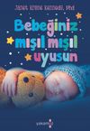 Bebeğiniz Mışıl Mışıl Uyusun
