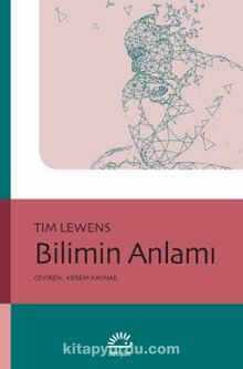 Bilimin Anlamı - Tim Lewens