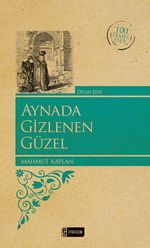 Aynada Gizlenen Güzel (Kenar Boyalı) / 100 Temel Eser