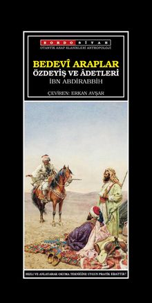 Bedevi Arapların Özdeyiş ve Adetleri