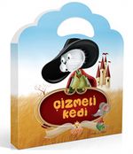 Çizmeli Kedi (Minik Çantalı Öyküler)