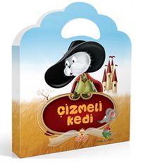 Çizmeli Kedi (Minik Çantalı Öyküler)