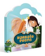 Kurbağa Prens (Minik Çantalı Öyküler)