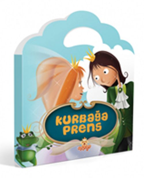 Kurbağa Prens (Minik Çantalı Öyküler)