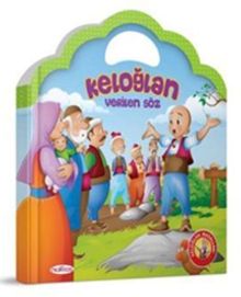 Keloğlan - Verilen Söz (Büyük Çantalı Öyküler)