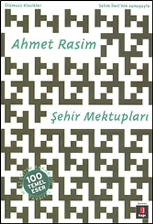 Şehir Mektupları / 100 Temel Eser