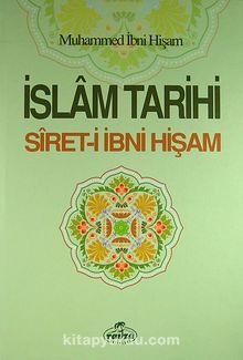İslam Tarihi (4 Cilt) & Siret-i İbni Hişam Tercemesi