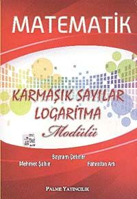Matematik Karmaşık Sayılar-Logaritma Modülü
