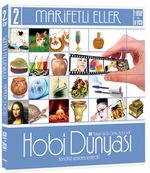 Hobi Dünyası 2 / Marifetli Eller