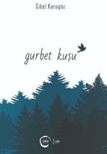 Gurbet Kuşu