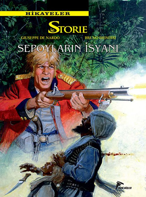 Le Storie Hikayeler 2 & Sepoyların İsyanı (2 Kitap Bir Arada)