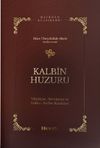 Kalbin Huzuru & Validiyye Havraiyye Enfası Nefise Risaleleri