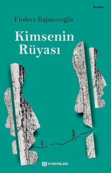 Kimsenin Rüyası 