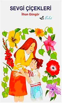 Sevgi Çiçekleri