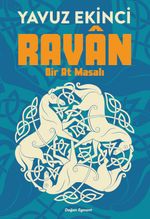 Ravan & Bir At Masalı