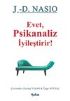 Evet, Psikanaliz İyileştirir!