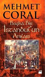 Başka Bir İstanbul'un Anıları