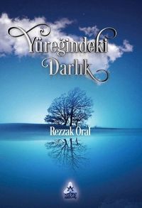 Yüreğimdeki Darlık