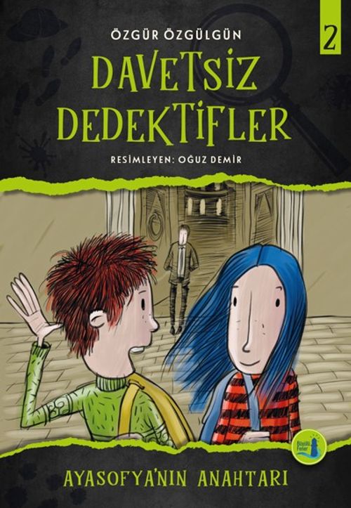 Davetsiz Dedektifler 2 / Ayasofya'nın Anahtarı