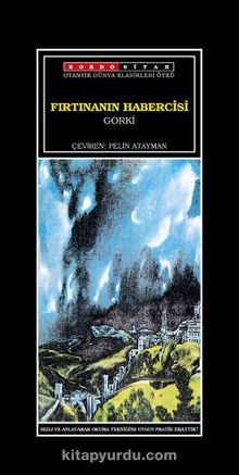 Fırtınanın Habercisi - Maksim Gorki