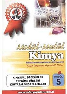 Kimya Modül -5 / Kimyasal Değişimler-Tepkime Türleri-Kimyasal Hesaplamalar