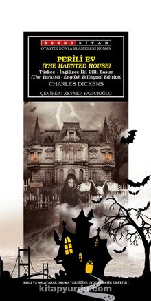 Perili Ev (The Haunted House) - Charles Dickens