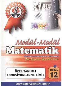 Matematik Modül -12 / Özel Tanımlı Fonssiyonlar ve Limit