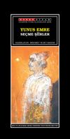 Se&ccedil;me Şiirler Yunus Emre