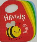 Hanimiş Vız Vız Arı