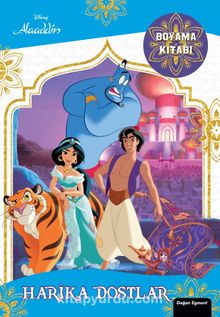 Disney Alaaddin Harika Dostlar Boyama Kitabı - Bilinmeyen Yazar