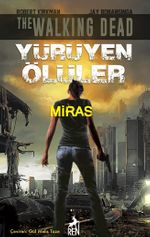 Yürüyen Ölüler - Miras