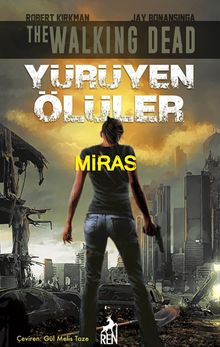 Yürüyen Ölüler - Miras