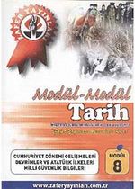 Tarih Modül -8 / Cumhuriyet Dönemi Gelişmeleri, Devrimler ve Atatürk İlkeleri, Milli Güvenlik Bilgileri