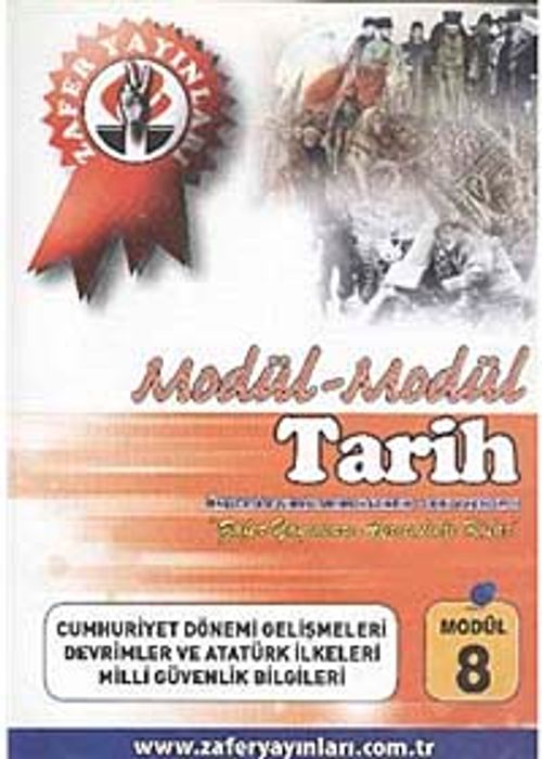 Tarih Modül -8 / Cumhuriyet Dönemi Gelişmeleri, Devrimler ve Atatürk İlkeleri, Milli Güvenlik Bilgileri