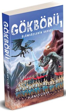 Gökbörü 1 & Ölümsüzlerin Savaşı - Furkan Çırak