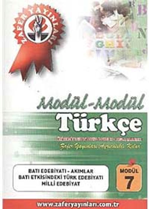 Türkçe Modül -7 / Batı Edebiyatı-Akımlar Batı Etkisindeki Türk Edebiyatı Milli Edebiyat