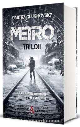 Metro Triloji (Ciltli Özel Baskı)