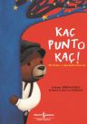 Kaç Punto Kaç! / Bir Müzik Ve Matematik Serüveni