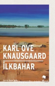 İlkbahar (Ciltli) - Karl Ove Knausgaard